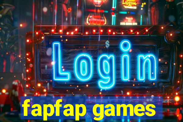 fapfap games